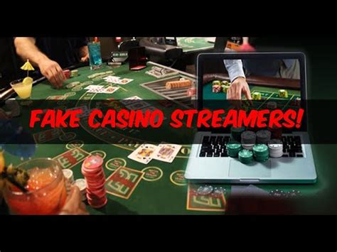 fake casino streamers